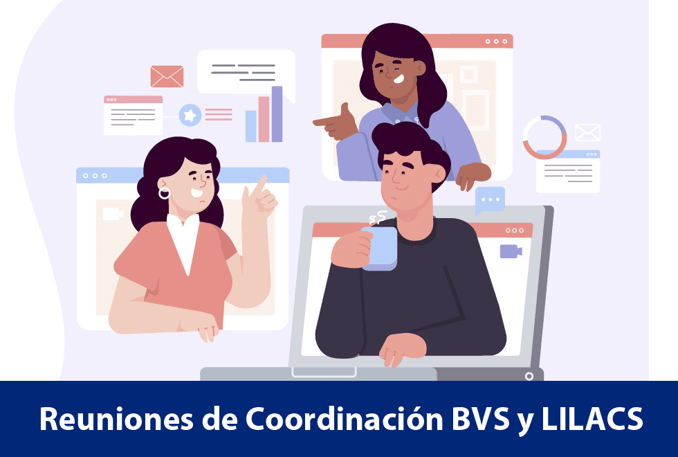 Reuniões de Coordenação BVS e LILACS